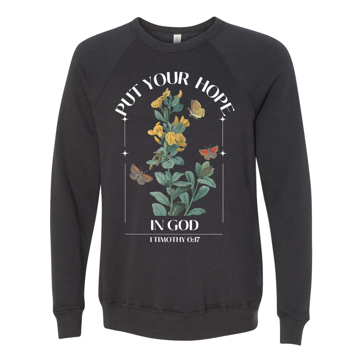 Put Your Hope In God Fleece Sweatshirt